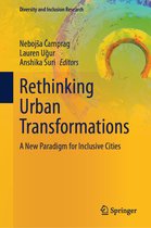Diversity and Inclusion Research- Rethinking Urban Transformations
