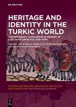 Studien zur Sprache, Geschichte und Kultur der Turkvölker33- Heritage and Identity in the Turkic World