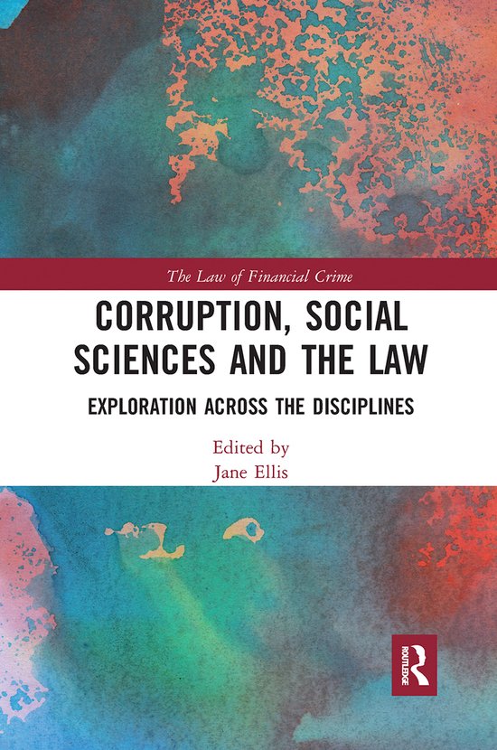 The Law of Financial Crime- Corruption, Social Sciences and  ... - cover