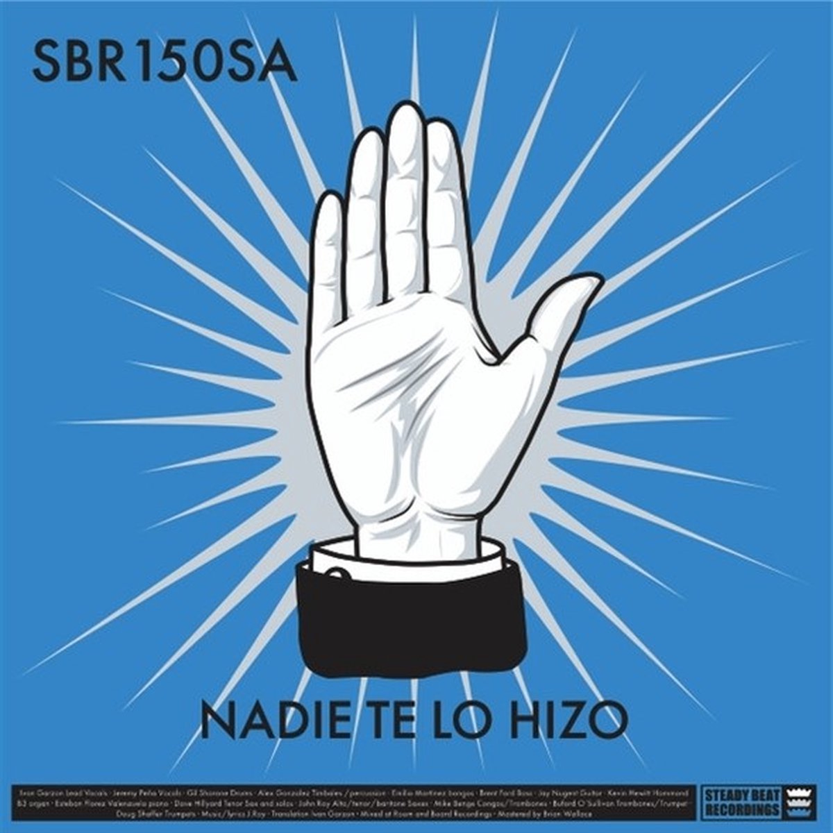 Smoke & Mirrors Soundsystem - Nadie Te Lo Hizo (7" Single)