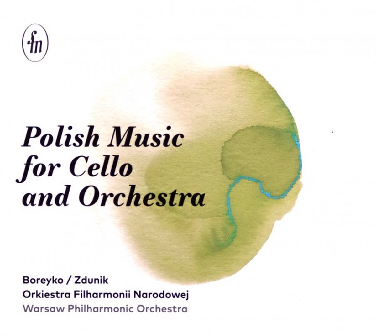 Polish Music for Cello and Orchestra