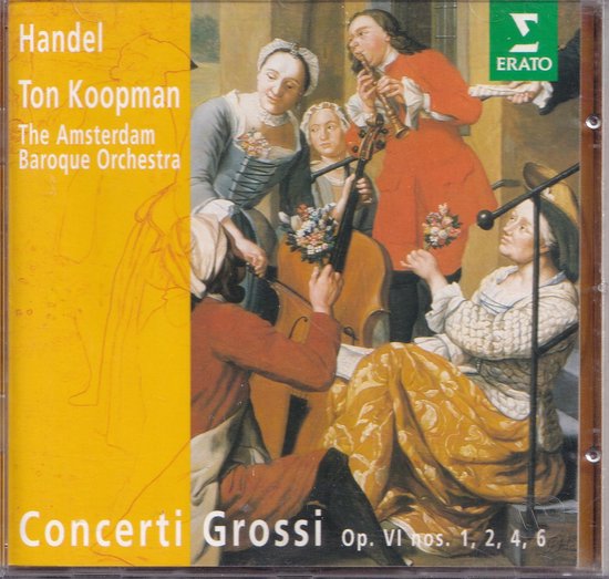 CD hoes met een klassiek schilderij van een orkest dat muziek speelt, met mannen en vrouwen in 18e-eeuwse kleding. Tekst: Handel Ton Koopman The Amsterdam Baroque Orchestra Concerti Grossi Op. VI nos. 1, 2, 4, 6