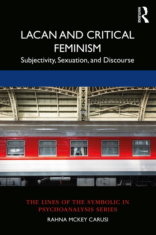 The Lines of the Symbolic in Psychoanalysis Series- Lacan an ... - cover