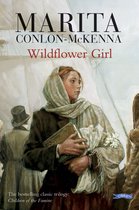 Wildflower Girl:Children Of Famine 02