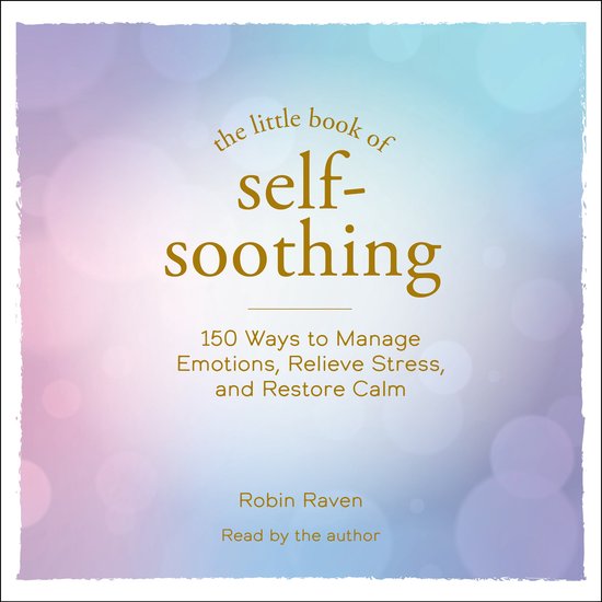 The Little Book of Self-Soothing - cover