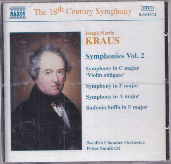 Symphonies vol. 2 - Joseph Martin Kraus - Swedish Chamber Orchestra o.l.v. Petter Sundkvist