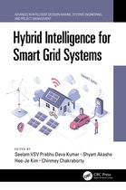 Advances in Intelligent Decision-Making, Systems Engineering, and Project Management- Hybrid Intelligence for Smart Grid Systems