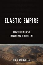 Stanford Studies in Middle Eastern and Islamic Societies and Cultures- Elastic Empire