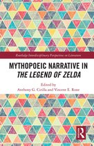 Routledge Interdisciplinary Perspectives on Literature- Mythopoeic Narrative in The Legend of Zelda