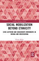 Southeast European Studies- Social Mobilization Beyond Ethnicity