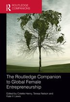 Routledge Companions in Business, Management and Marketing-The Routledge Companion to Global Female Entrepreneurship