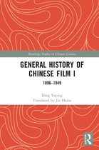 Routledge Studies in Chinese Cinema- General History of Chinese Film I