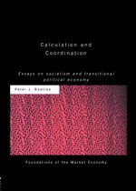 Routledge Foundations of the Market Economy- Calculation and Coordination