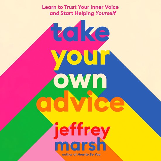 Take Your Own Advice - cover