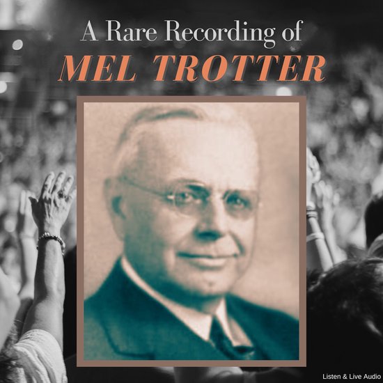 A Rare Recording of Mel Trotter - cover