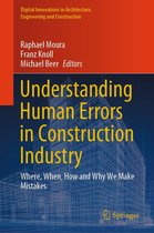 Digital Innovations in Architecture, Engineering and Construction - Understanding Human Errors in Construction Industry