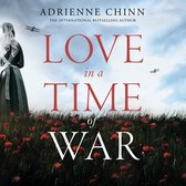 Love in a Time of War (The Three Fry Sisters, Book 1)