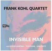 Frank Kohl Quartet - Invisible Man (CD)