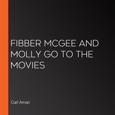 Fibber McGee and Molly go to the Movies