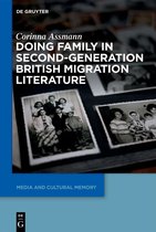 Media and Cultural Memory25- Doing Family in Second-Generation British Migration Literature