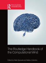 Routledge Handbooks in Philosophy-The Routledge Handbook of the Computational Mind