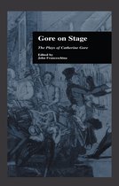 Garland Reference Library of the Humanities- Gore On Stage