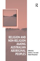 Vitality of Indigenous Religions- Religion and Non-Religion among Australian Aboriginal Peoples