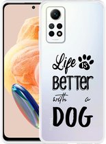 Étui Cazy pour Xiaomi Redmi Note 12 Pro 4G : La Life est meilleure avec un chien , Zwart