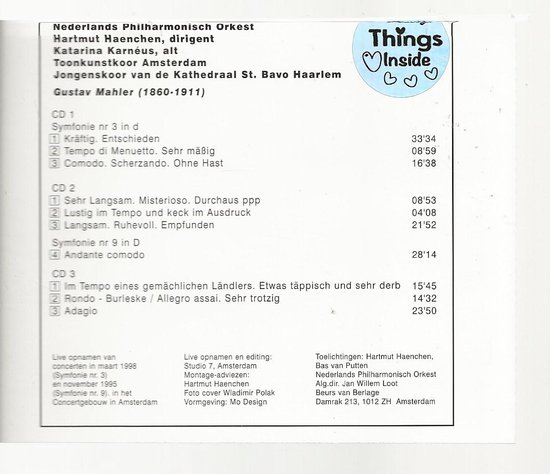Tracklist voor Gustav Mahler Symfonie nr 3 en 9, met dirigent Hartmut Haenchen en het Nederlands Philharmonisch Orkest.