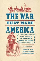 Civil War America-The War That Made America