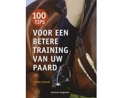 100 tips voor een betere training van uw paard