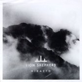 Lion Shepherd: Hiraeth [CD]