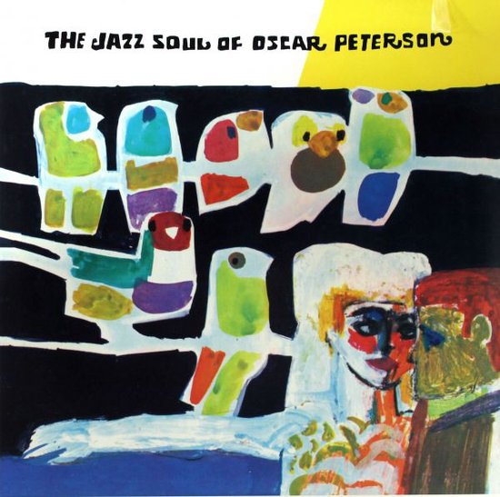 Oscar Peterson: The Jazz Soul Of Oscar Peterson [Winyl]