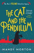 The No. 2 Feline Detective Agency-The Cat and the Pendulum