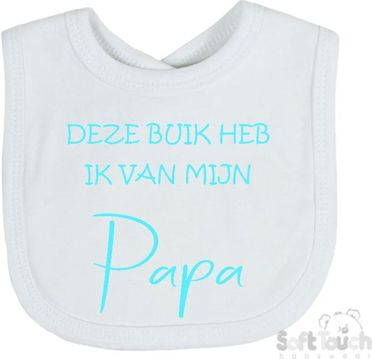 Goedkoopste Soft Touch Slabber Slabbetje Slab Deze buik heb ik van Papa Unisex Katoen Wit/aquablauw Maat 33x22 Cm