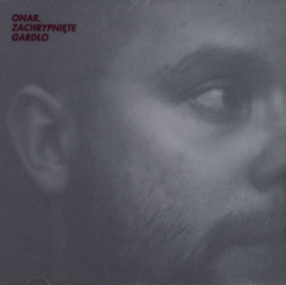 Onar: Zachrypnięte Gardło [CD]