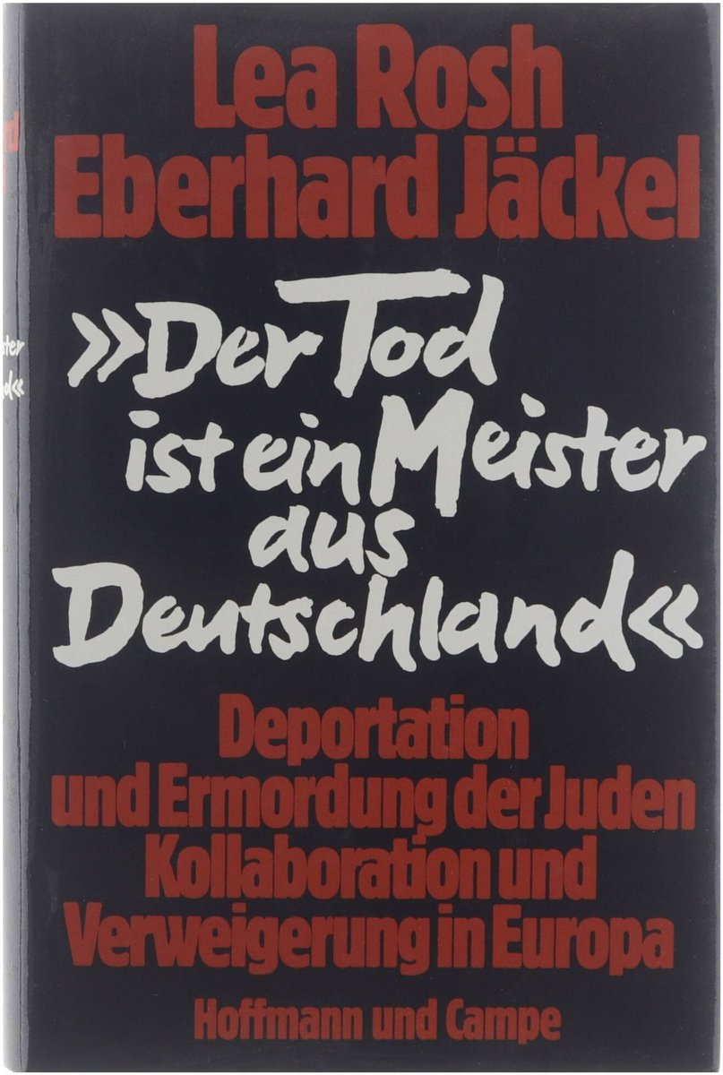 Der Tod Ist Ein Meister Aus Deutschland Gedicht Der tod ist ein meister aus Deutschland, Rosh L., Jäckel E