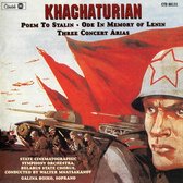 Aram Khachaturian - Khachaturian: Poem To Stalin/Ode In Memory Of Lenin/Three Concert Arias (CD)