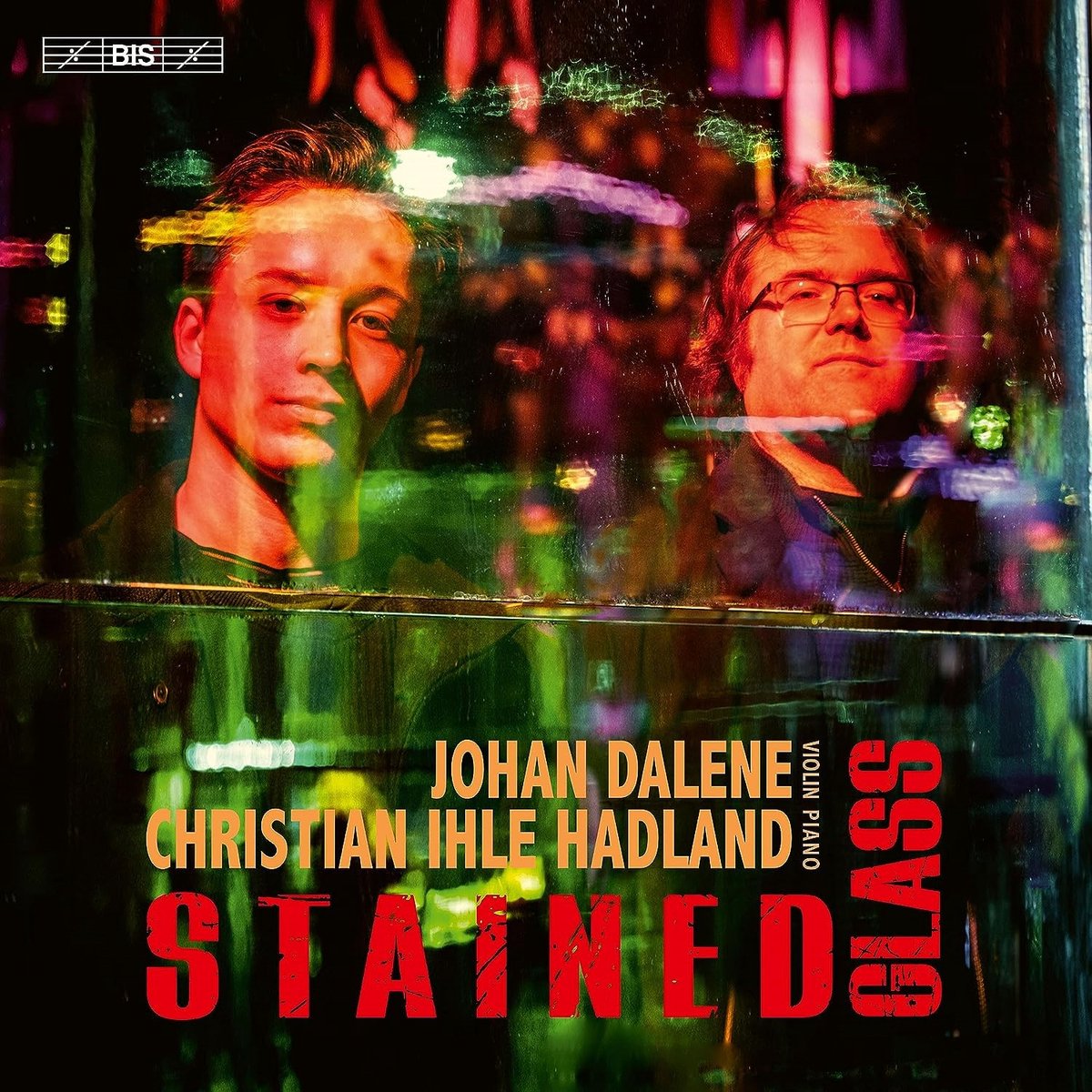 Christian Ihle Hadland & Johan Dalene - Stained Glass (SACD)