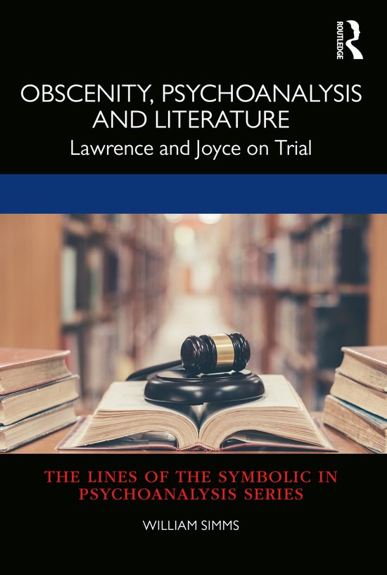 The Lines of the Symbolic in Psychoanalysis Series- Obscenit ... - cover