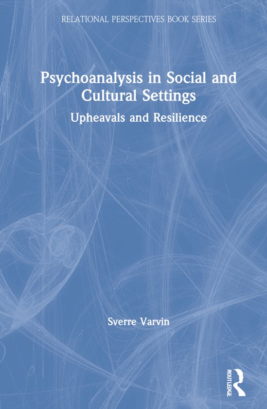 Relational Perspectives Book Series- Psychoanalysis in Socia ... - cover
