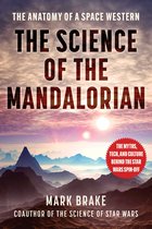 The Science of-The Science of The Mandalorian