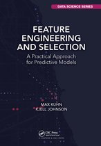 Chapman & Hall/CRC Data Science Series- Feature Engineering and Selection