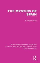 Ethical and Religious Classics of East and West-The Mystics of Spain