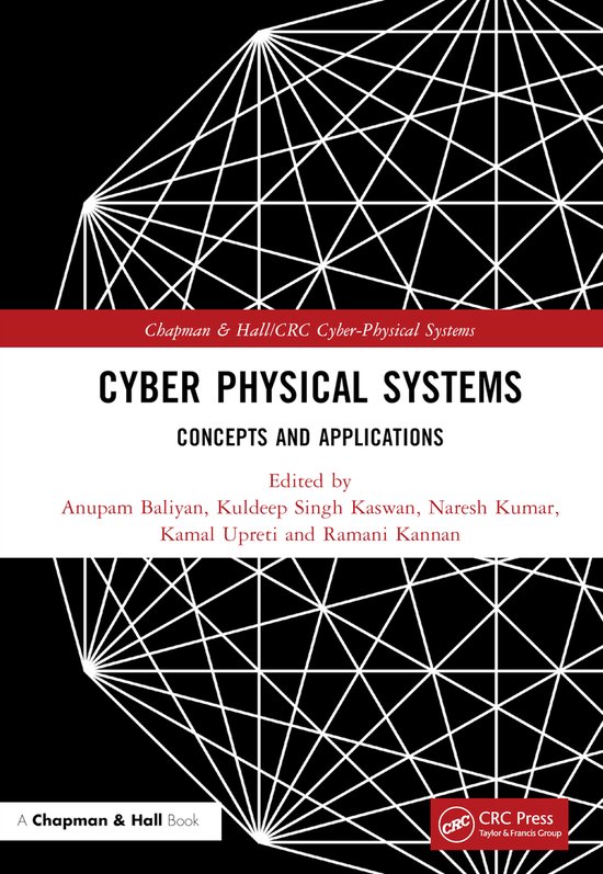 Chapman & Hall/CRC Cyber-Physical Systems- Cyber Physical Systems