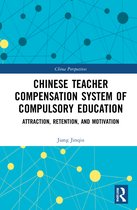 China Perspectives- Chinese Teacher Compensation System of Compulsory Education