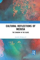 Interdisciplinary Research in Gender- Cultural Reflections of Medusa