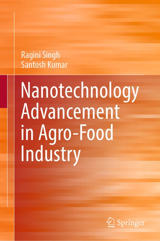Nanotechnology Advancement in Agro-Food Industry - cover