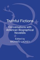 Truthful Fictions: Conversations With American Biographical