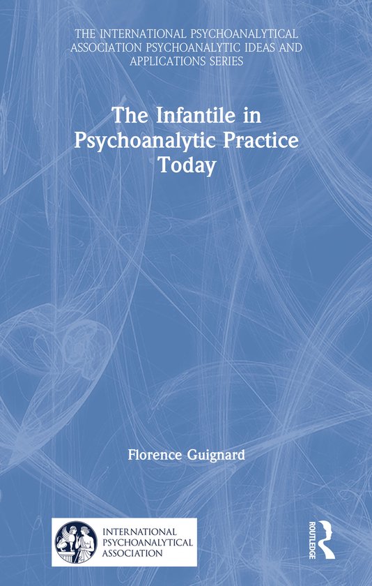 The International Psychoanalytical Association Psychoanalyti ... - cover